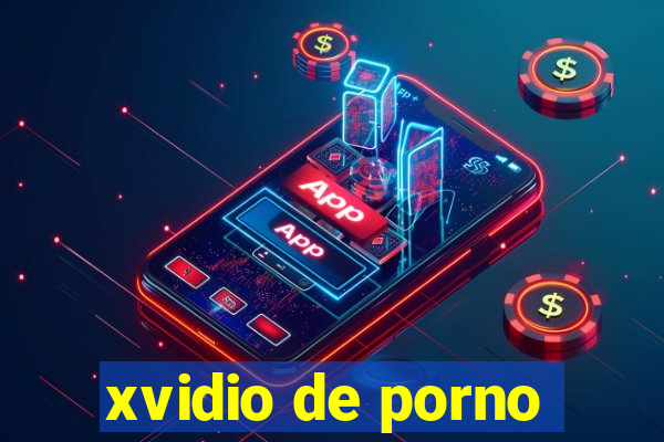 xvidio de porno